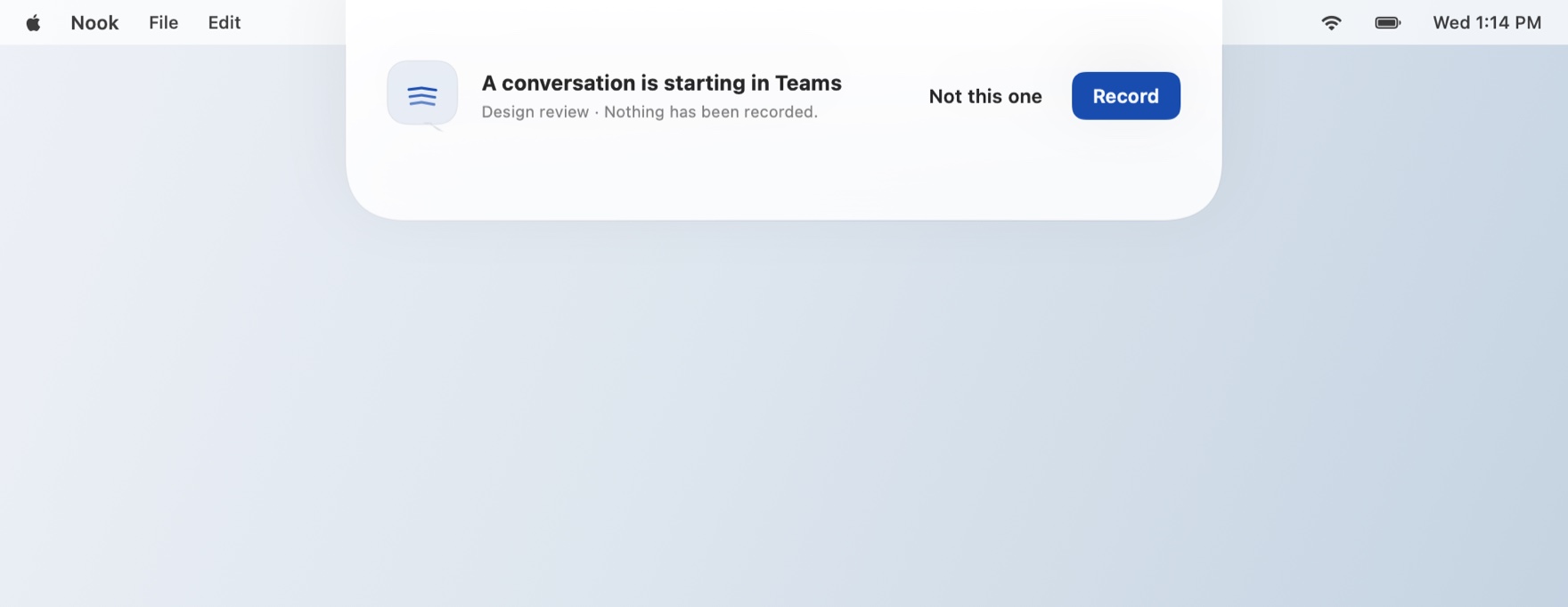 Nook subtly noticing a Teams meeting at the top of the Mac display and offering to record it.